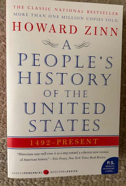 A People's History of the United States, 1492-Present by Howard Zinn (PB, Harper Perennial Modern Classics, 2005