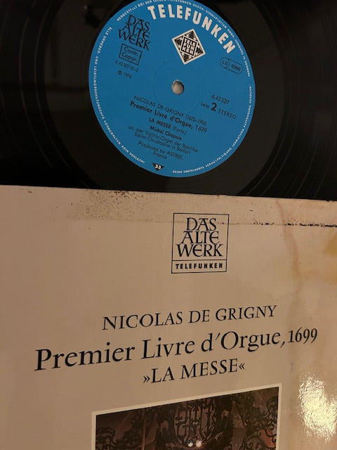 Die Orgel-Serie: Premier Livre d' Orgue, 1699 'La Messe' (Stereo LP, Das Alte Werk / Telefunken 6.42327 AW, 1976)