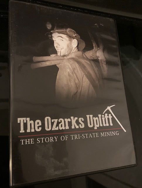 The Ozarks Uplift:  The Story of Tri-State Mining (Newton County Tourism Council / Ozarks Public Television, DVD, 2013)