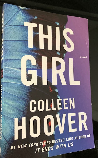 This Girl (Slammed series #3, Atria Publishing, Paperback, 2013) by Colleen Hoover