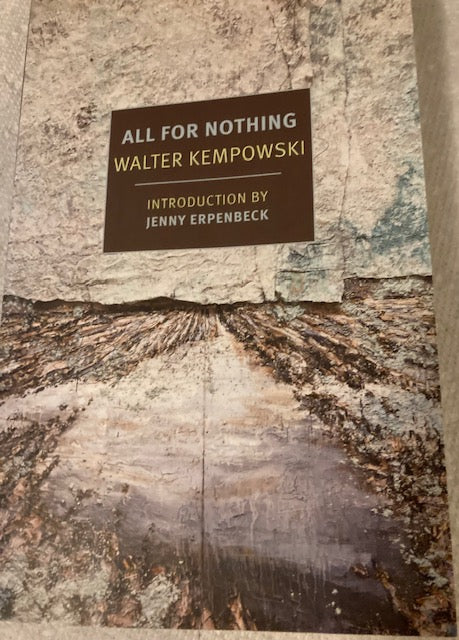 All for Nothing (NYRB Classics, 2018, Paperback) by Walter Kempowski