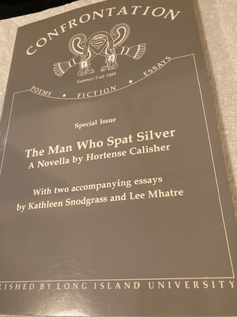 Confrontation, Summer/Fall 1989 - Special Issue incl 'The Man Who Spat Silver' (Long Island University, 1989) edited by Martin Tucker