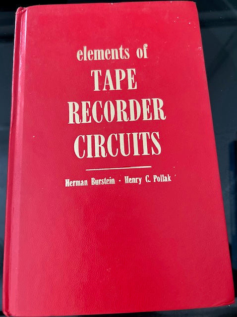 Elements of Tape Recorder Circuits [Tab Books, No. 67] (G/L Tab Books, 1972, Hardcover)