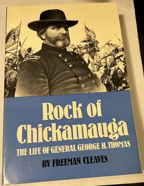 Rock of Chickamauga:  The Life of General George H. Thomas (University of Oklahoma Press, 1989, Paperback)