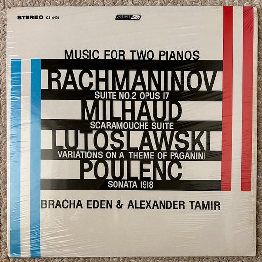 Music for Two Pianos: Rachmaninoff (Suite No. 2 Opus 17), Milhaud (Scaramouche Suite), Lutoslawski (Variations on a Theme of Paganini), Poulenc (Sonata 1918) / Bracha Eden & Alexander Tamir (LP, London Stereo, CS 6434, 1965)