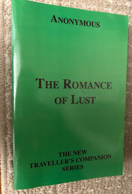 The Romance Of Lust by Anonymous (PB, Olympia Press.com, 2004)