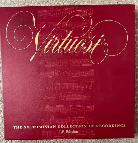 Virtuosi - The Smithsonian Collection of Recordings, LP Edition Boxed Set (LP Set, R 032 / LGR-9265, 1985)